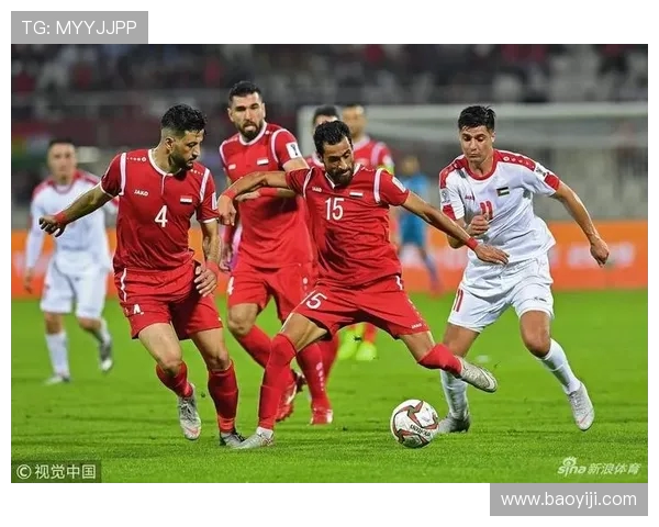 巴勒斯坦与约旦足球赛前瞻及比分预测分析